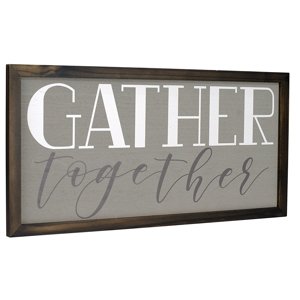 20076-01 Gather Together wood sign 9x18