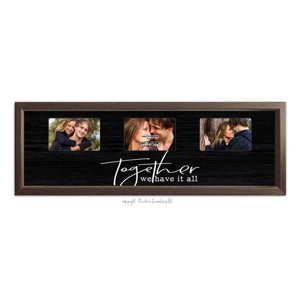020-006 Together We Have It All 3 Openings 4x6